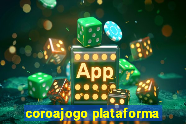 coroajogo plataforma